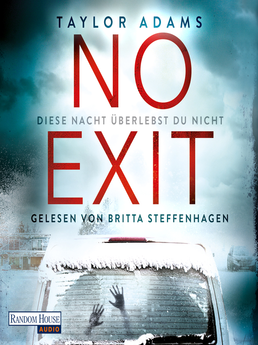 Title details for No Exit by Taylor Adams - Available